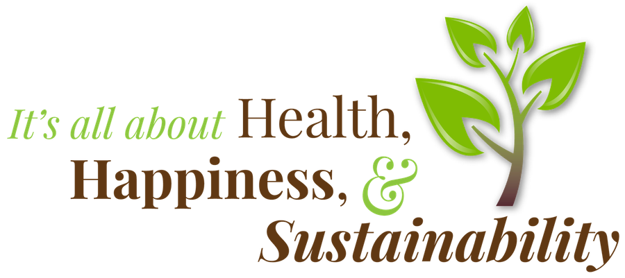 It's all about health, happiness and sustainability